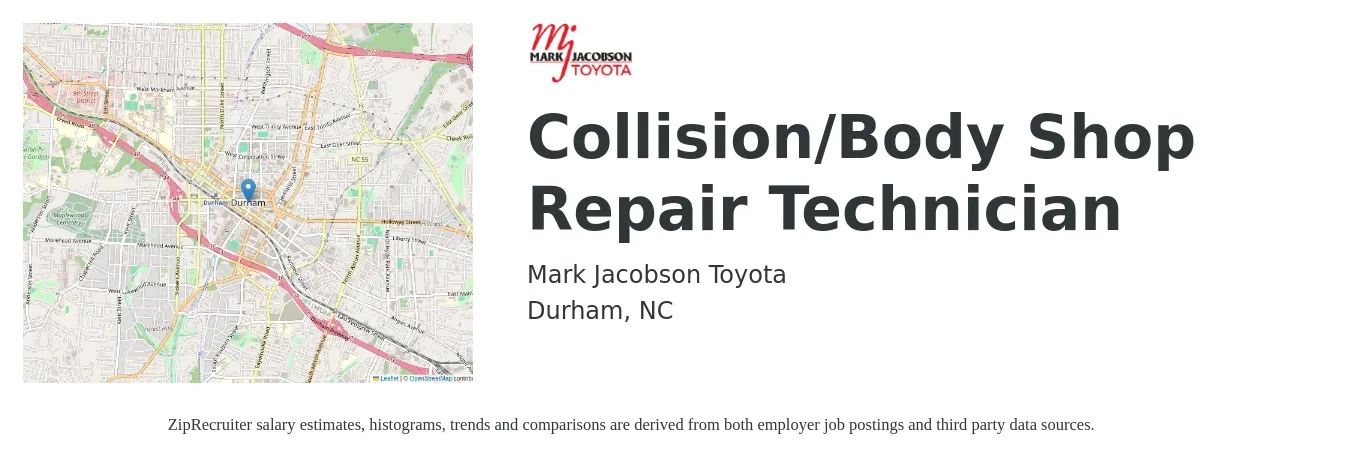 Mark Jacobson Toyota job posting for a Collision/Body Shop Repair Technician in Durham, NC with a salary of $19 to $30 Hourly with a map of Durham location.