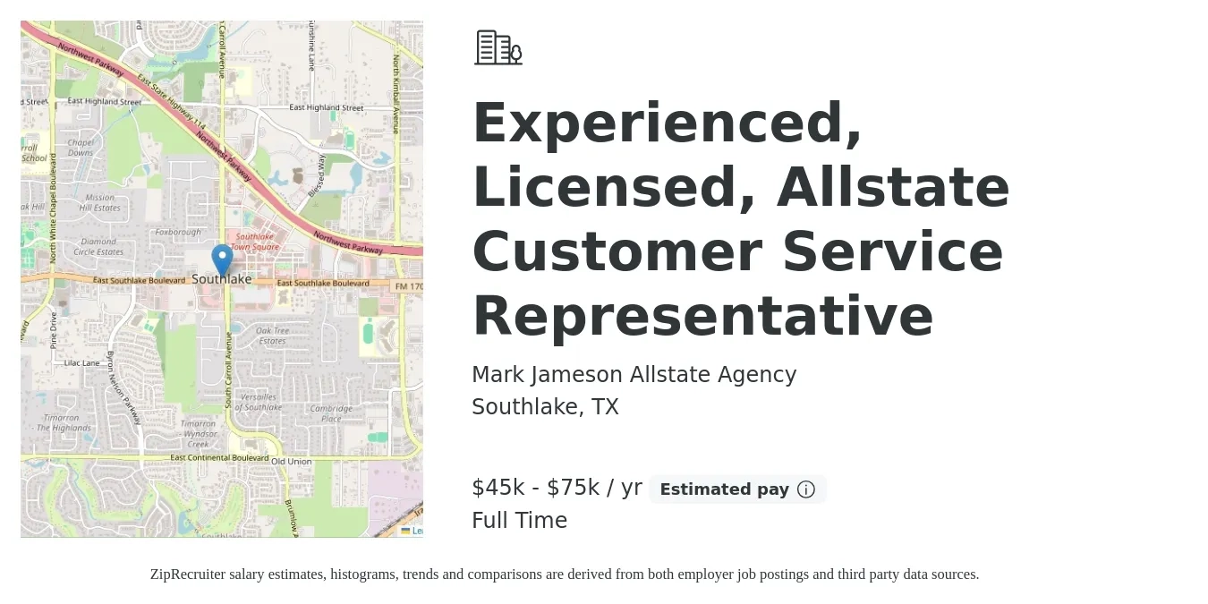 Mark Jameson Allstate Agency job posting for a Experienced, Licensed, Allstate Customer Service Representative in Southlake, TX with a salary of $45,000 to $75,000 Yearly with a map of Southlake location.