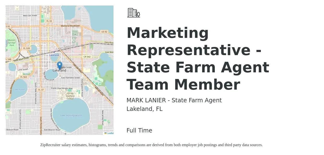 MARK LANIER - State Farm Agent job posting for a Marketing Representative - State Farm Agent Team Member in Lakeland, FL with a salary of $34,100 to $48,000 Yearly with a map of Lakeland location.