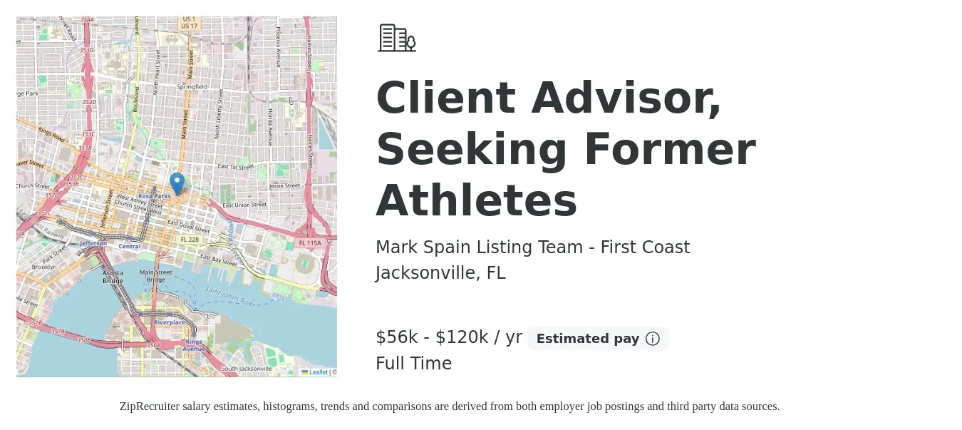 Mark Spain Listing Team - First Coast job posting for a Client Advisor, Seeking Former Athletes in Jacksonville, FL with a salary of $56,300 to $120,700 Yearly with a map of Jacksonville location.