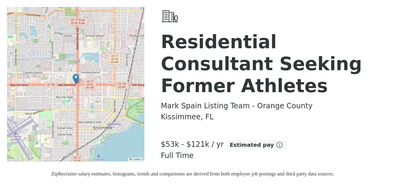 Mark Spain Listing Team - Orange County job posting for a Residential Consultant Seeking Former Athletes in Kissimmee, FL with a salary of $53,100 to $121,900 Yearly with a map of Kissimmee location.