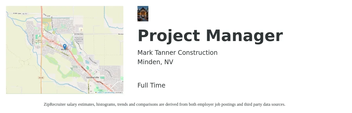 Mark Tanner Construction job posting for a Project Manager in Minden, NV with a salary of $90,000 Yearly with a map of Minden location.