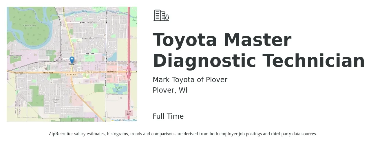 Mark Toyota of Plover job posting for a Toyota Master Diagnostic Technician in Plover, WI with a salary of $30 to $44 Hourly with a map of Plover location.