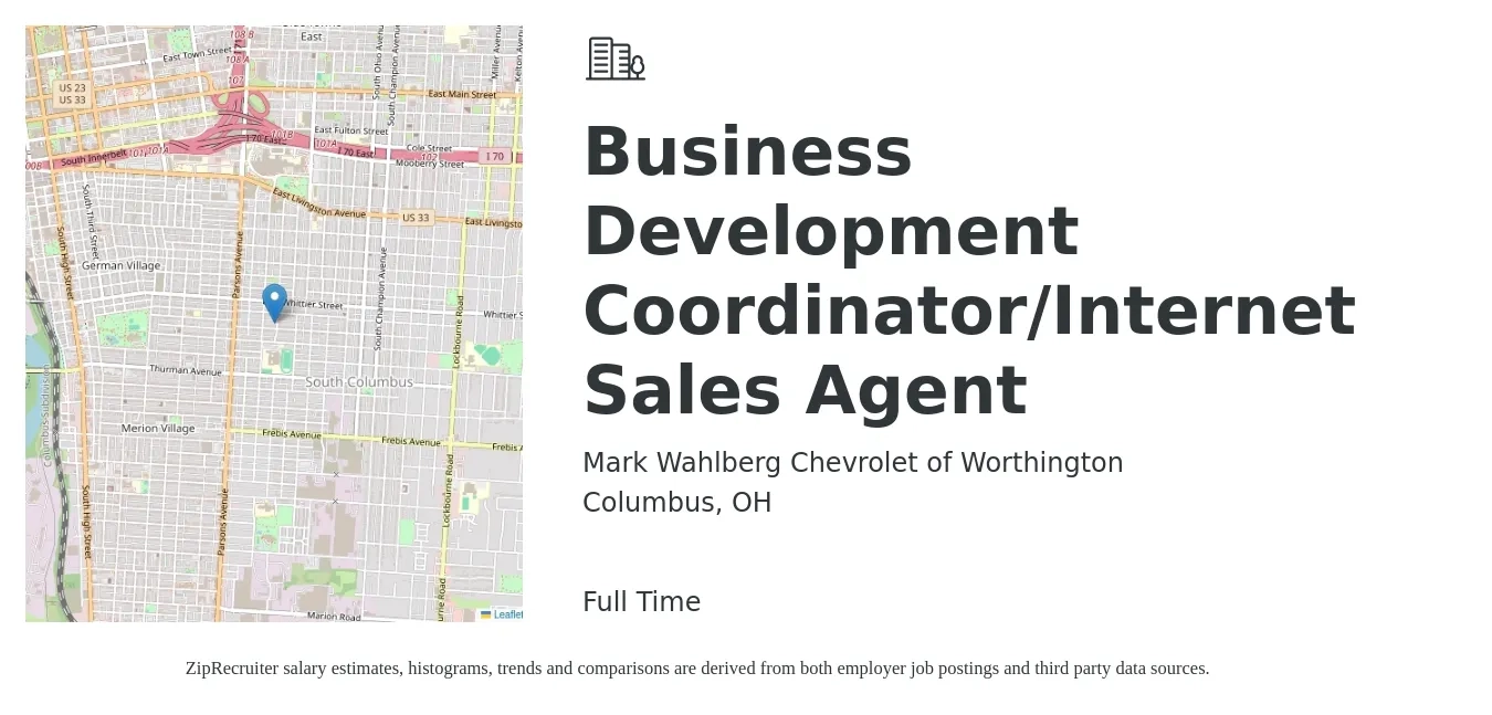 Mark Wahlberg Chevrolet of Worthington job posting for a Business Development Coordinator/Internet Sales Agent in Columbus, OH with a salary of $41,500 to $63,700 Yearly with a map of Columbus location.