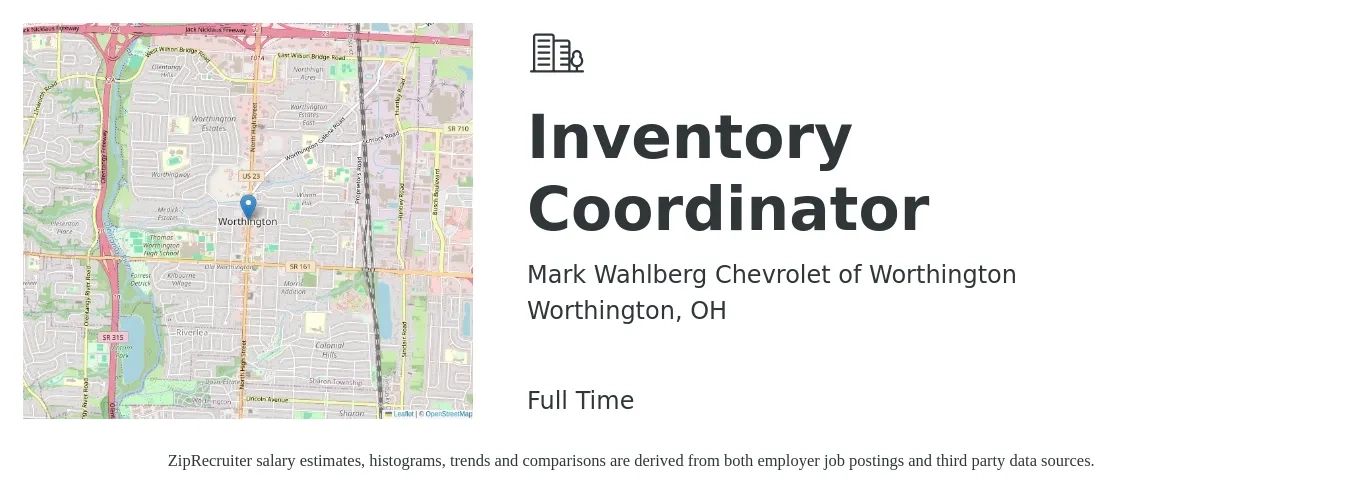 Mark Wahlberg Chevrolet of Worthington job posting for a Inventory Coordinator in Worthington, OH with a salary of $17 to $22 Hourly with a map of Worthington location.