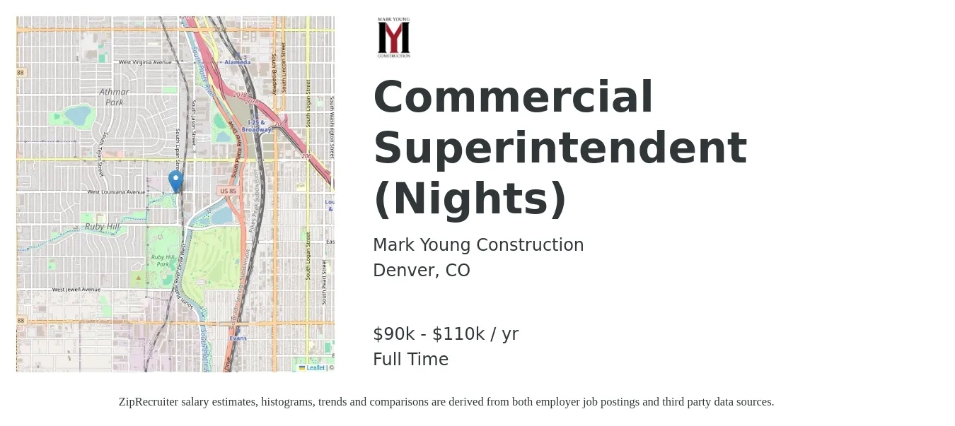 Mark Young Construction job posting for a Commercial Superintendent (Nights) in Denver, CO with a salary of $90,000 to $110,000 Yearly with a map of Denver location.