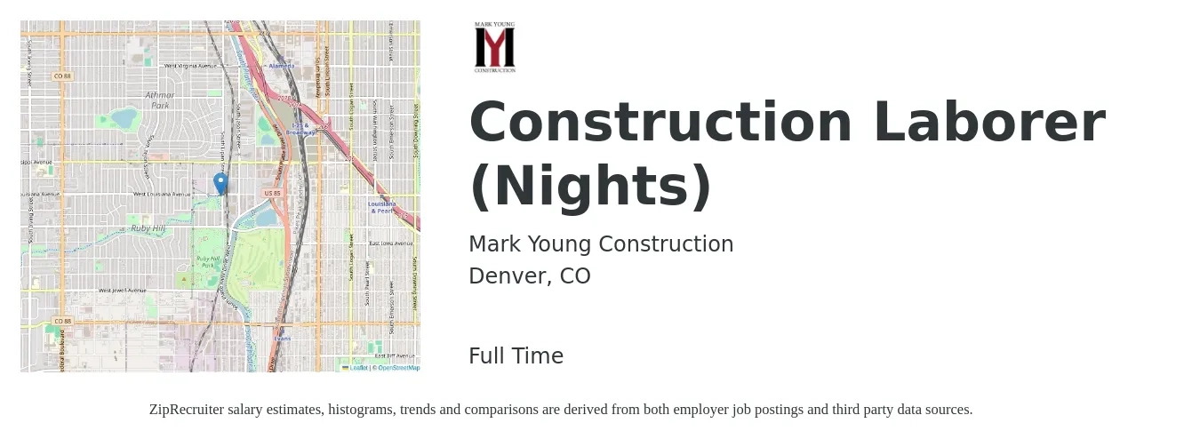 Mark Young Construction job posting for a Construction Laborer (Nights) in Denver, CO with a salary of $18 to $20 Hourly with a map of Denver location.