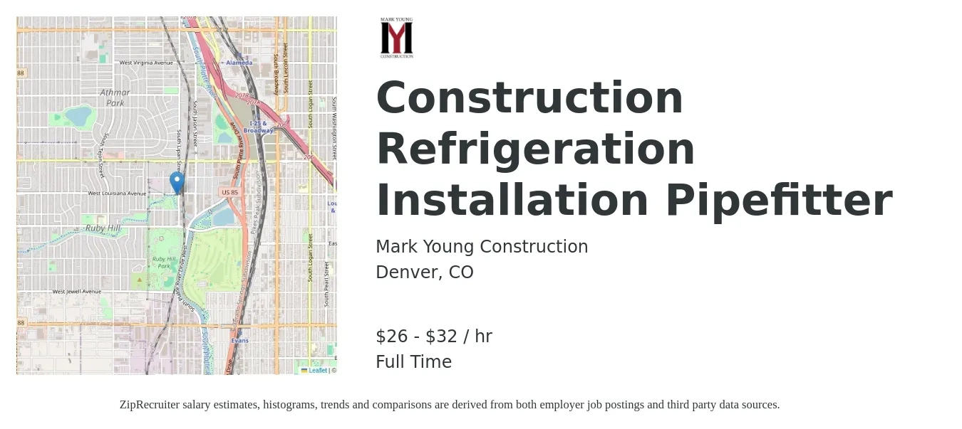 Mark Young Construction job posting for a Construction Refrigeration Installation Pipefitter in Denver, CO with a salary of $28 to $34 Hourly with a map of Denver location.