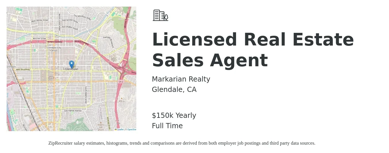 Markarian Realty job posting for a Licensed Real Estate Sales Agent in Glendale, CA with a salary of $150,000 Yearly with a map of Glendale location.