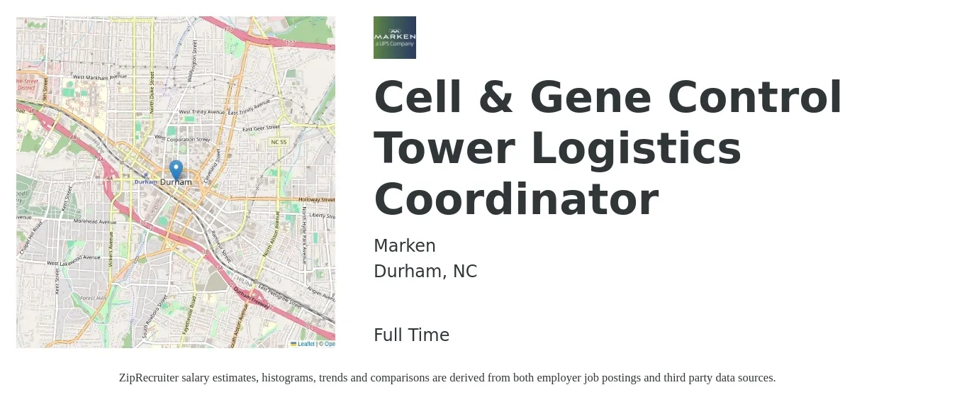 Marken job posting for a Cell & Gene Control Tower Logistics Coordinator in Durham, NC with a salary of $18 to $24 Hourly with a map of Durham location.