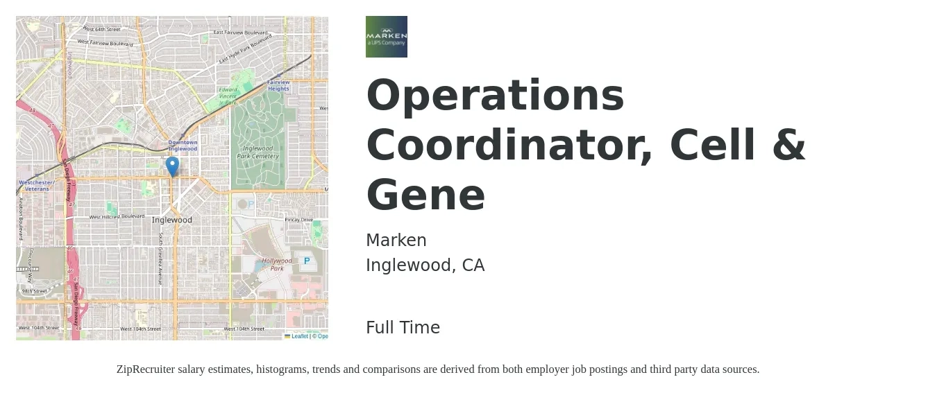 Marken job posting for a Operations Coordinator, Cell & Gene in Inglewood, CA with a salary of $21 to $30 Hourly with a map of Inglewood location.