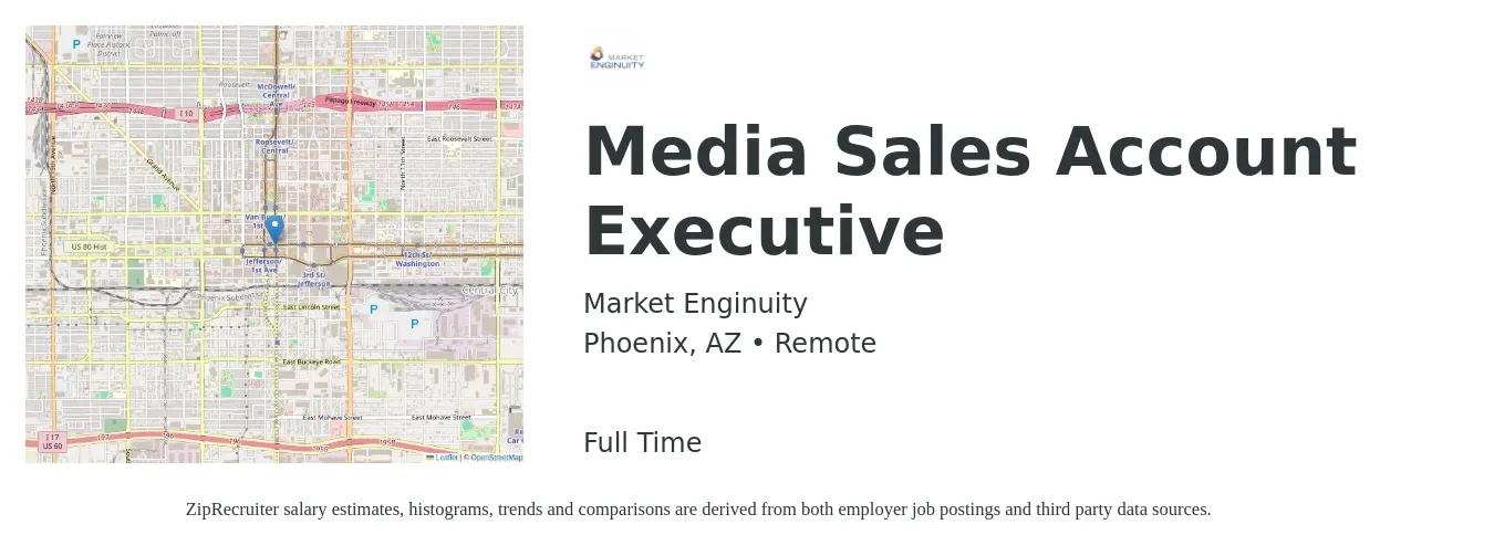 Market Enginuity job posting for a Media Sales Account Executive in Phoenix, AZ with a salary of $48,800 to $76,500 Yearly with a map of Phoenix location.
