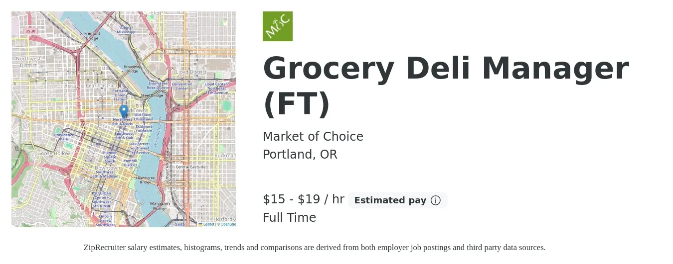 Market of Choice job posting for a Grocery Deli Manager (FT) in Portland, OR with a salary of $16 to $20 Hourly with a map of Portland location.