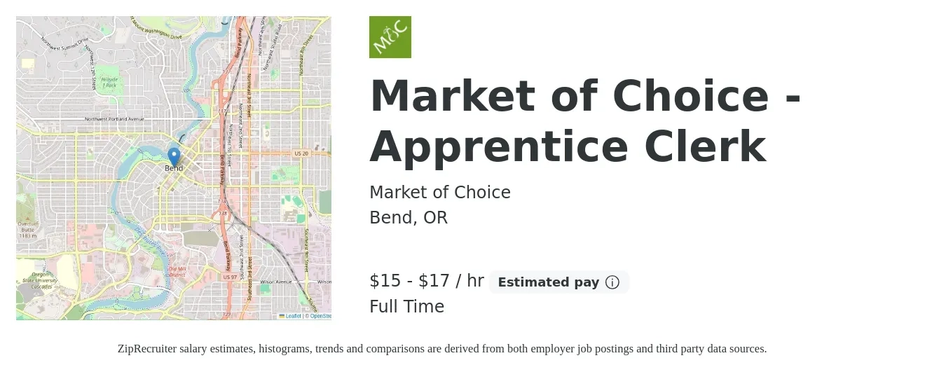 Market of Choice job posting for a Market of Choice - Apprentice Clerk in Bend, OR with a salary of $16 to $18 Hourly with a map of Bend location.