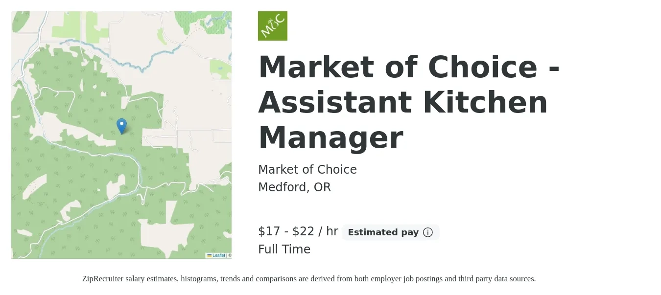 Market of Choice job posting for a Market of Choice - Assistant Kitchen Manager in Medford, OR with a salary of $18 to $23 Hourly with a map of Medford location.