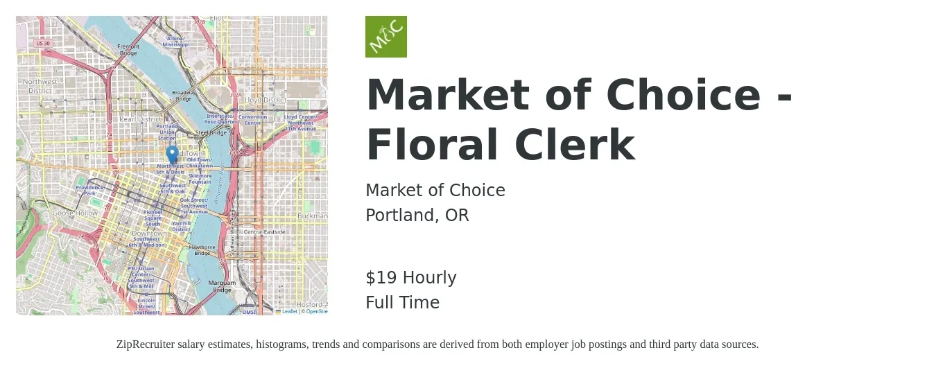 Market of Choice job posting for a Market of Choice - Floral Clerk in Portland, OR with a salary of $20 Hourly with a map of Portland location.