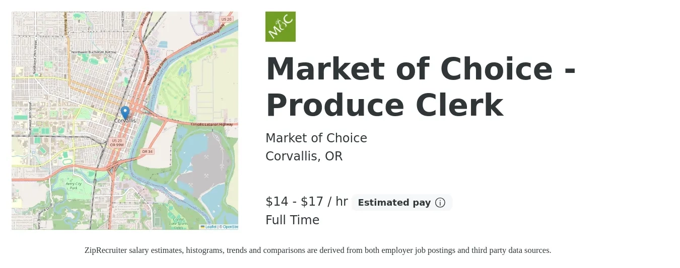 Market of Choice job posting for a Market of Choice - Produce Clerk in Corvallis, OR with a salary of $15 to $18 Hourly with a map of Corvallis location.