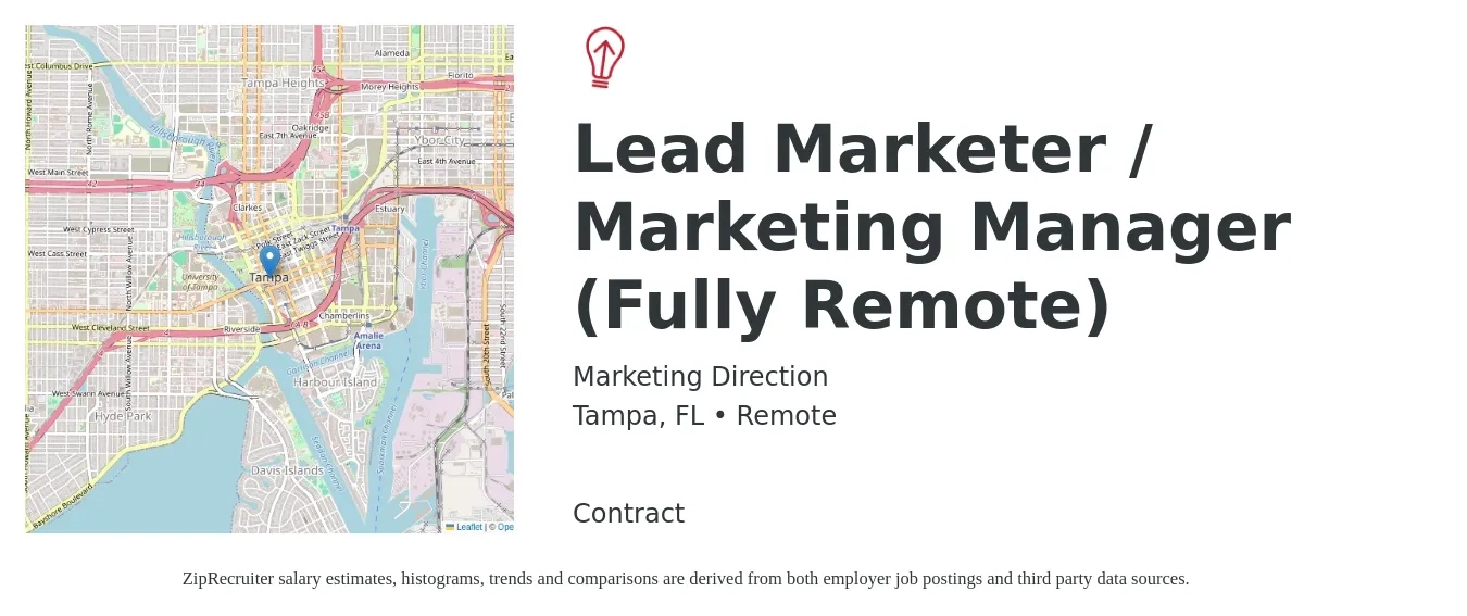 Marketing Direction job posting for a Lead Marketer / Marketing Manager (Fully Remote) in Tampa, FL with a salary of $45,400 to $132,300 Yearly with a map of Tampa location.