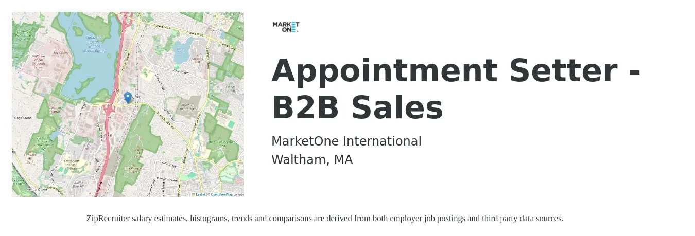 MarketOne International job posting for a Appointment Setter - B2B Sales in Waltham, MA with a salary of $18 to $34 Hourly with a map of Waltham location.