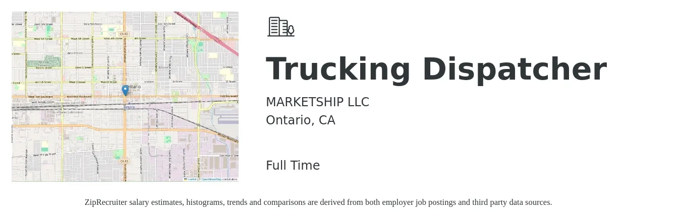 MARKETSHIP LLC job posting for a Trucking Dispatcher in Ontario, CA with a salary of $850 to $1,100 Weekly and benefits including pto with a map of Ontario location.