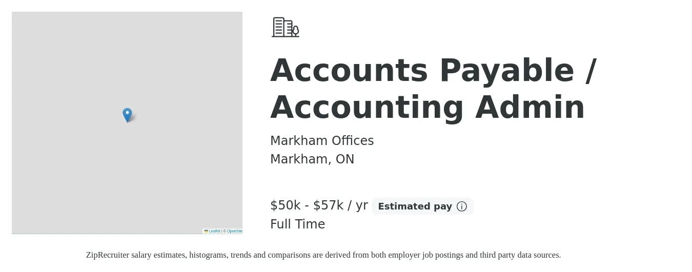 Markham Offices job posting for a Accounts Payable / Accounting Admin in Markham, ON with a salary of $50,000 to $57,000 Yearly with a map of Markham location.