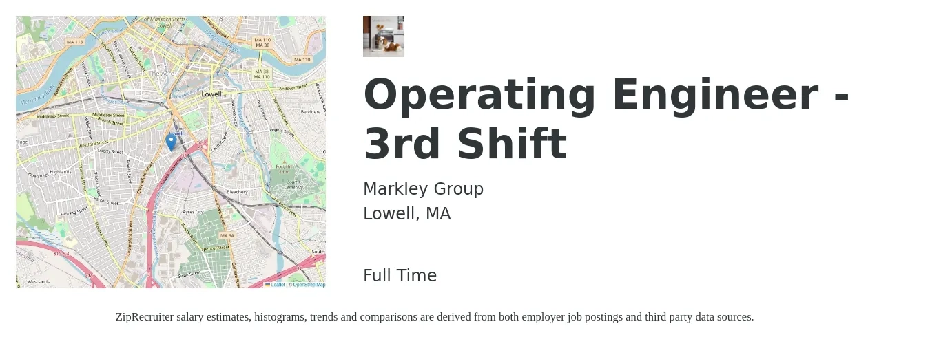 Markley Group job posting for a Operating Engineer - 3rd Shift in Lowell, MA with a salary of $69,300 to $93,800 Yearly with a map of Lowell location.