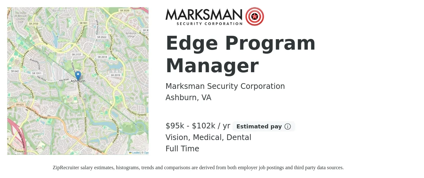 Marksman Security Corporation job posting for a Edge Program Manager in Ashburn, VA with a salary of $95,000 to $102,000 Yearly and benefits including retirement, vision, dental, life_insurance, medical, and pto with a map of Ashburn location.
