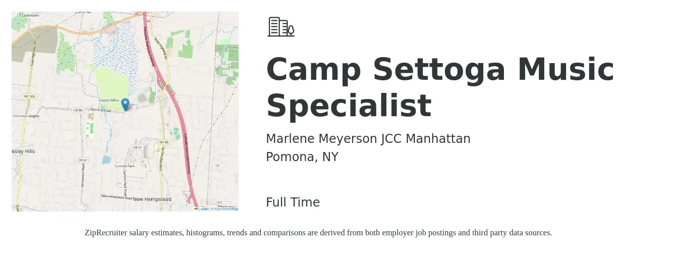 Marlene Meyerson JCC Manhattan job posting for a Camp Settoga Music Specialist in Pomona, NY with a salary of $5,000 to $6,000 Monthly with a map of Pomona location.