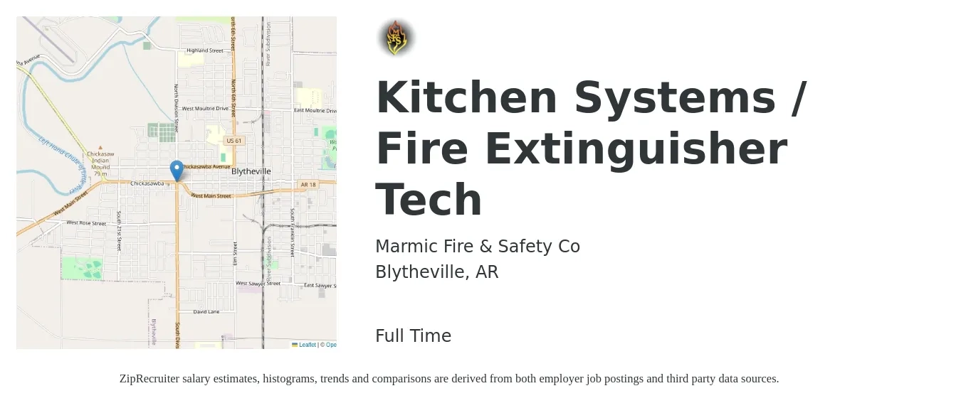 Marmic Fire & Safety Co job posting for a Kitchen Systems / Fire Extinguisher Tech in Blytheville, AR with a salary of $18 to $25 Hourly with a map of Blytheville location.