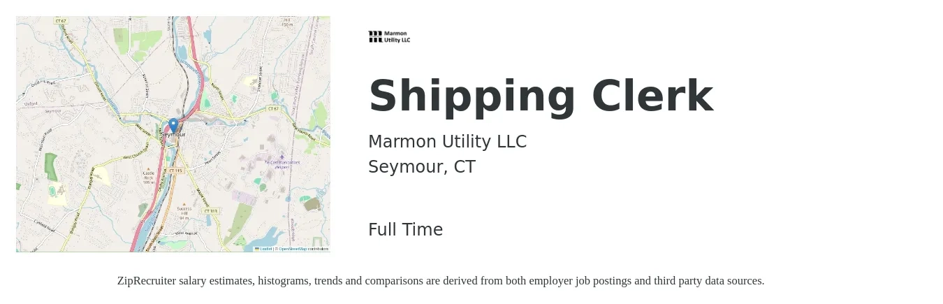 Marmon Utility LLC job posting for a Shipping Clerk in Seymour, CT with a salary of $16 to $20 Hourly with a map of Seymour location.