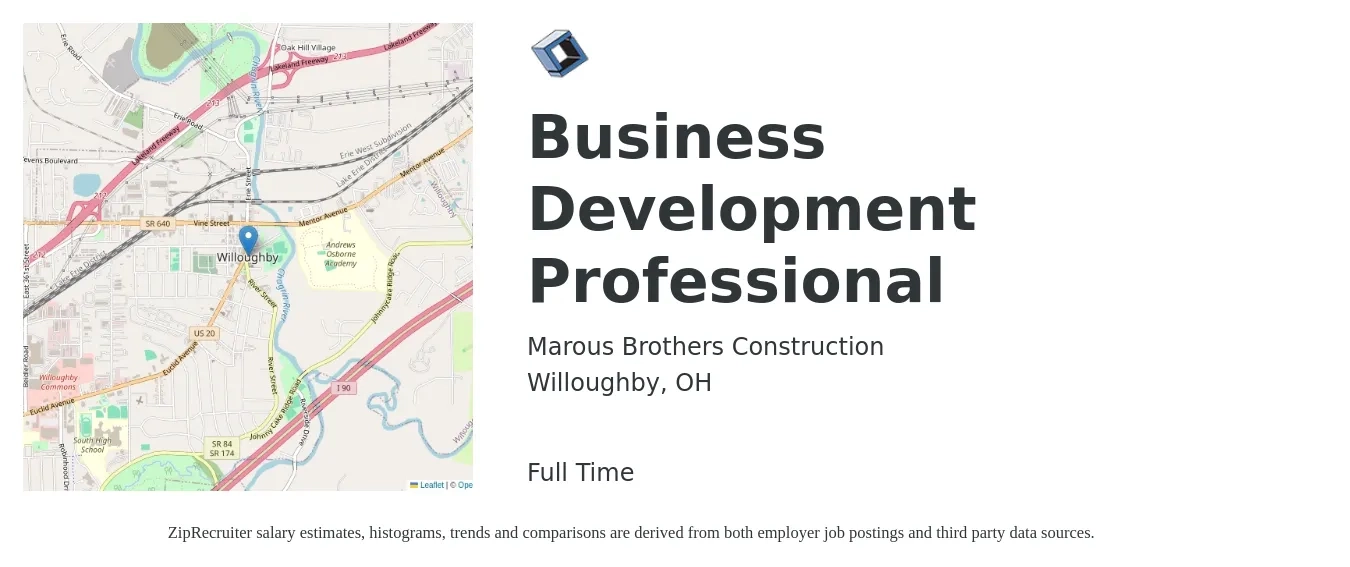 Marous Brothers Construction job posting for a Business Development Professional in Willoughby, OH with a salary of $46,500 to $83,300 Yearly with a map of Willoughby location.