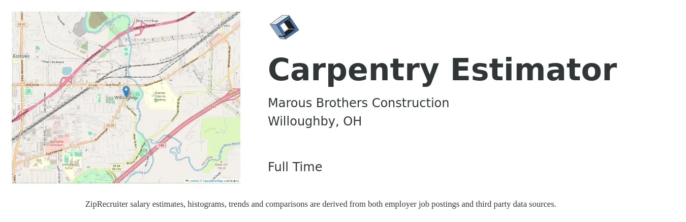 Marous Brothers Construction job posting for a Carpentry Estimator in Willoughby, OH with a salary of $57,700 to $92,100 Yearly with a map of Willoughby location.