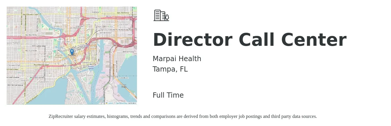 Marpai Health job posting for a Director Call Center in Tampa, FL with a salary of $82,700 to $113,400 Yearly with a map of Tampa location.
