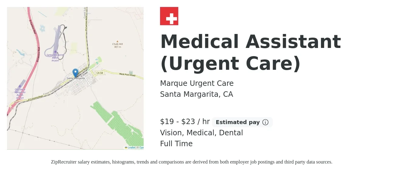 Marque Urgent Care job posting for a Medical Assistant (Urgent Care) in Santa Margarita, CA with a salary of $20 to $24 Hourly and benefits including medical, pto, retirement, vision, dental, and life_insurance with a map of Santa Margarita location.