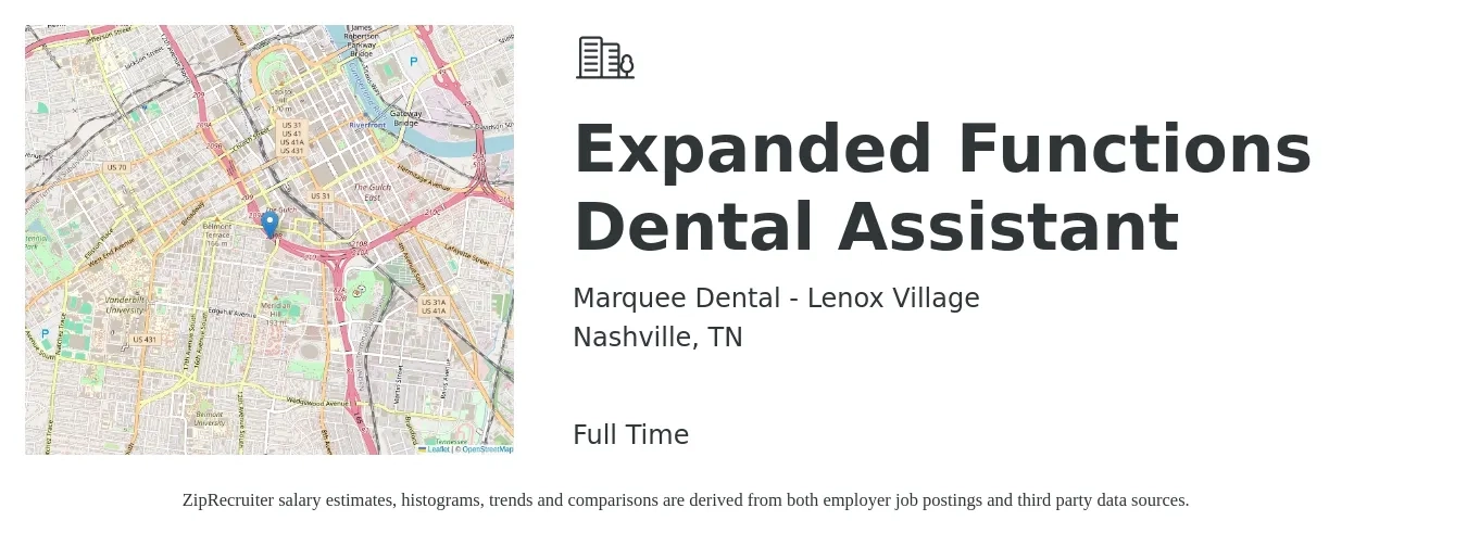 Marquee Dental - Lenox Village job posting for a Expanded Functions Dental Assistant in Nashville, TN with a salary of $20 to $25 Hourly with a map of Nashville location.
