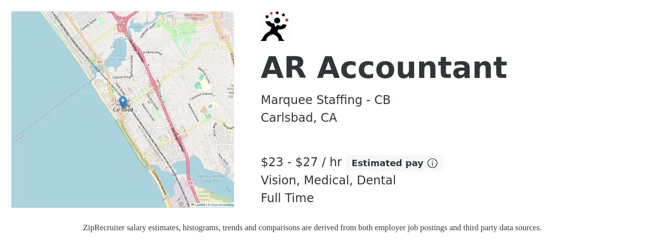 Marquee Staffing - CB job posting for a AR Accountant in Carlsbad, CA with a salary of $24 to $29 Hourly and benefits including dental, medical, and vision with a map of Carlsbad location.