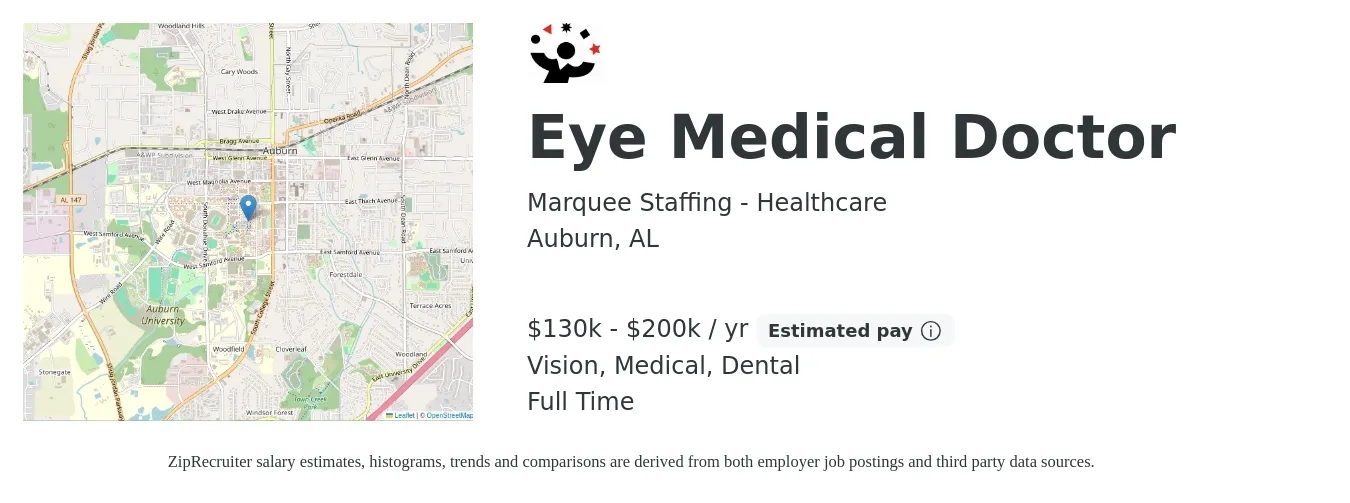 Marquee Staffing - Healthcare job posting for a Eye Medical Doctor in Auburn, AL with a salary of $130,000 to $200,000 Yearly and benefits including dental, medical, retirement, and vision with a map of Auburn location.