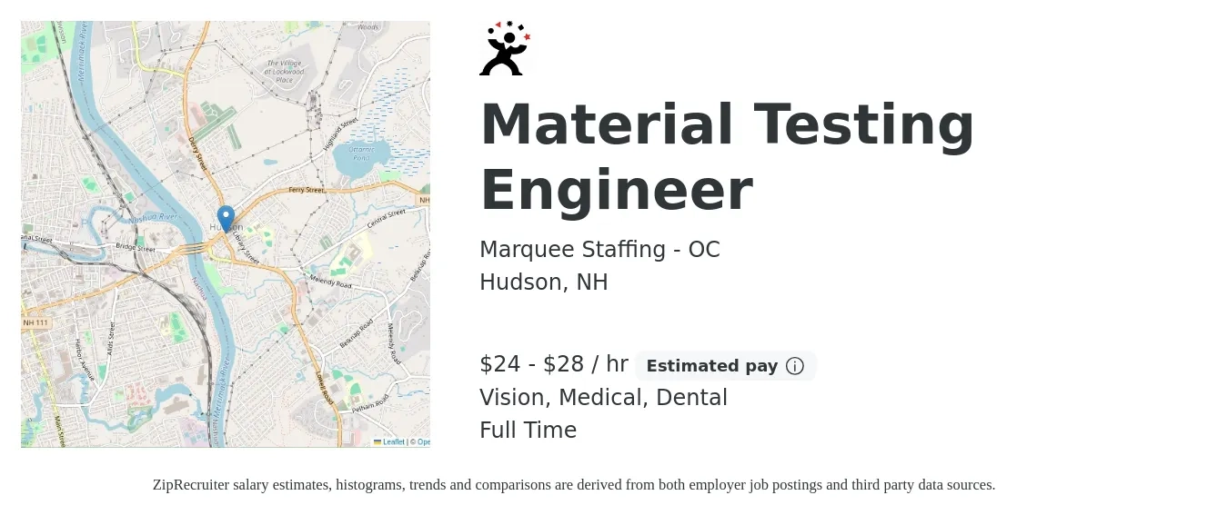 Marquee Staffing - OC job posting for a Material Testing Engineer in Hudson, NH with a salary of $25 to $30 Hourly and benefits including pto, vision, dental, and medical with a map of Hudson location.