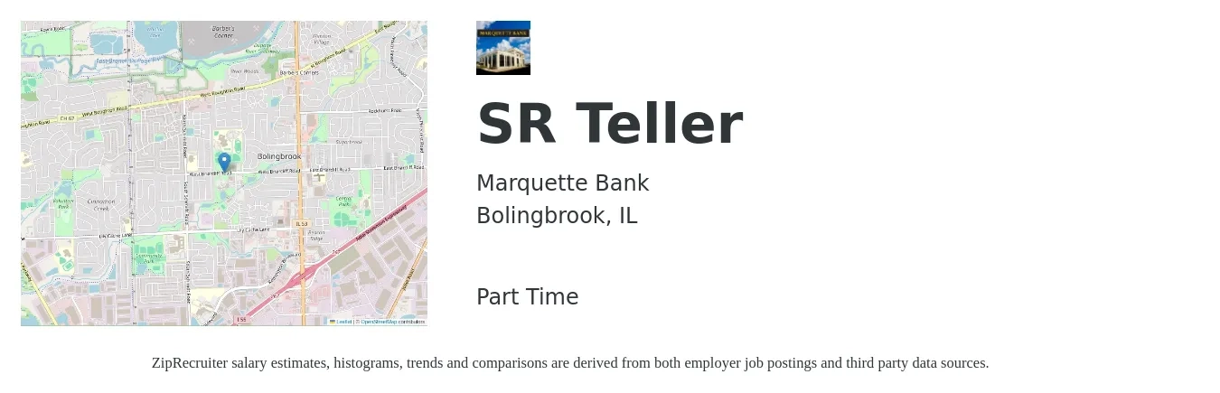 Marquette Bank job posting for a SR Teller in Bolingbrook, IL with a salary of $16 to $20 Hourly with a map of Bolingbrook location.