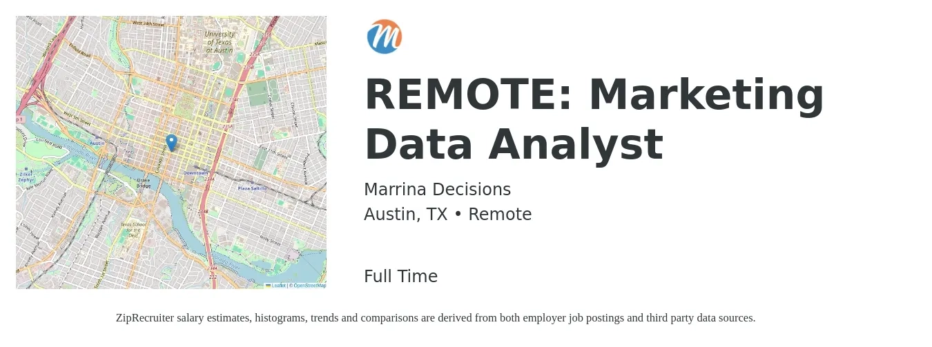 Marrina Decisions job posting for a REMOTE: Marketing Data Analyst in Austin, TX with a salary of $85,700 to $106,600 Yearly with a map of Austin location.