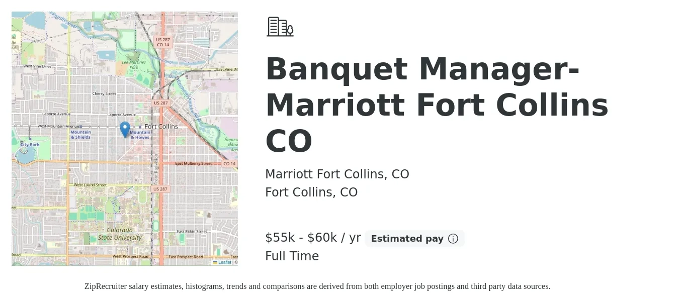 Marriott Fort Collins, CO job posting for a Banquet Manager-Marriott Fort Collins CO in Fort Collins, CO with a salary of $55,000 to $60,000 Yearly with a map of Fort Collins location.
