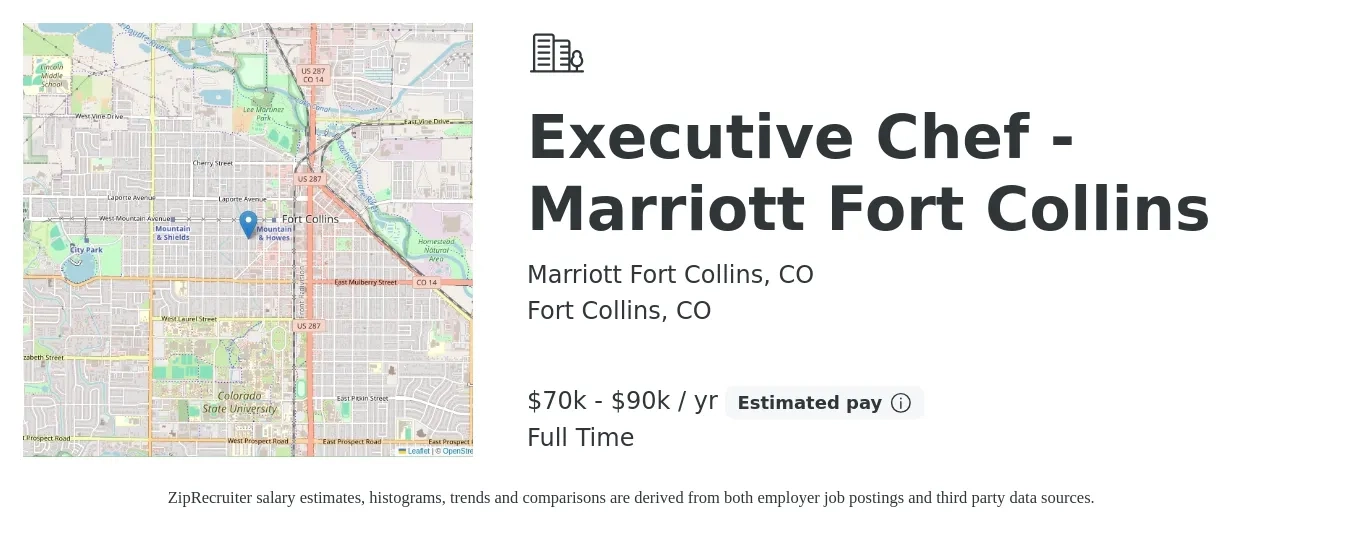Marriott Fort Collins, CO job posting for a Executive Chef - Marriott Fort Collins in Fort Collins, CO with a salary of $70,000 to $90,000 Yearly with a map of Fort Collins location.