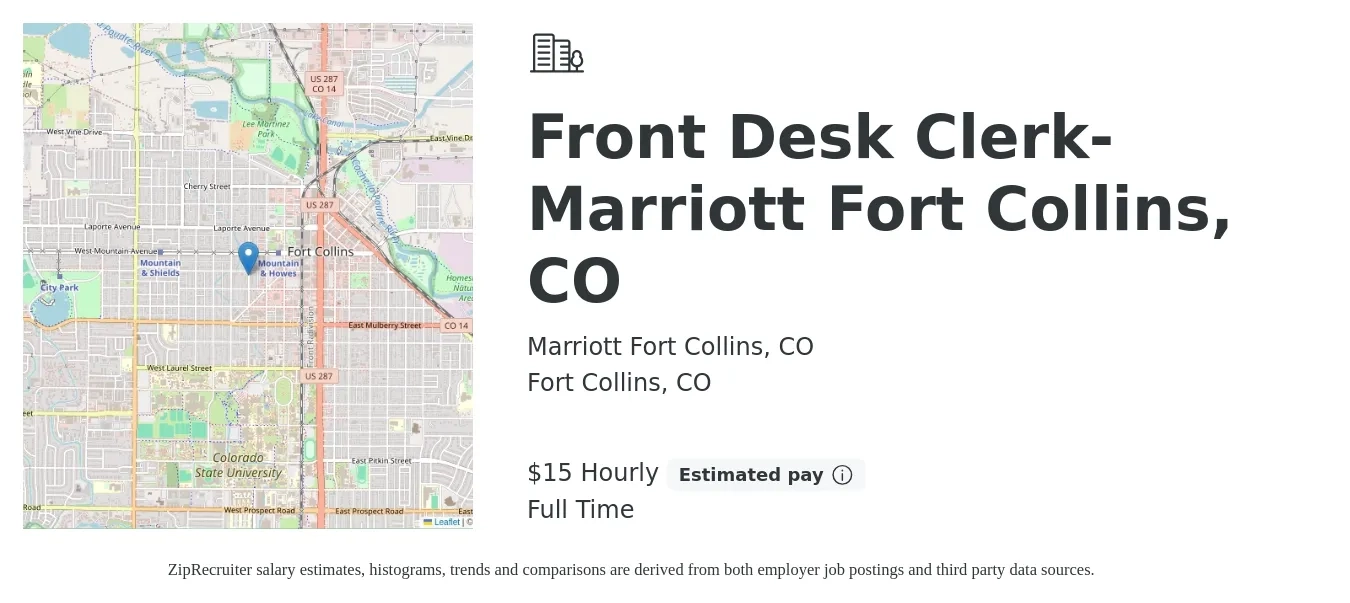 Marriott Fort Collins, CO job posting for a Front Desk Clerk-Marriott Fort Collins, CO in Fort Collins, CO with a salary of $16 Hourly with a map of Fort Collins location.