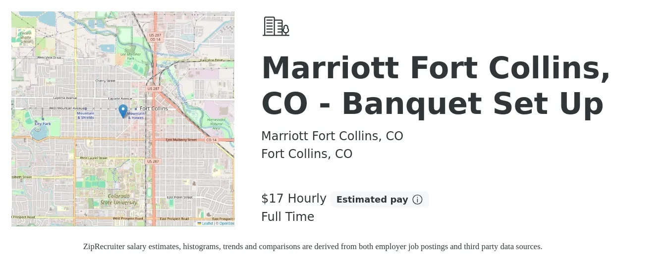 Marriott Fort Collins, CO job posting for a Marriott Fort Collins, CO - Banquet Set Up in Fort Collins, CO with a salary of $19 Hourly with a map of Fort Collins location.
