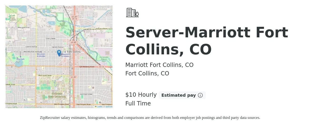 Marriott Fort Collins, CO job posting for a Server-Marriott Fort Collins, CO in Fort Collins, CO with a salary of $11 Hourly with a map of Fort Collins location.
