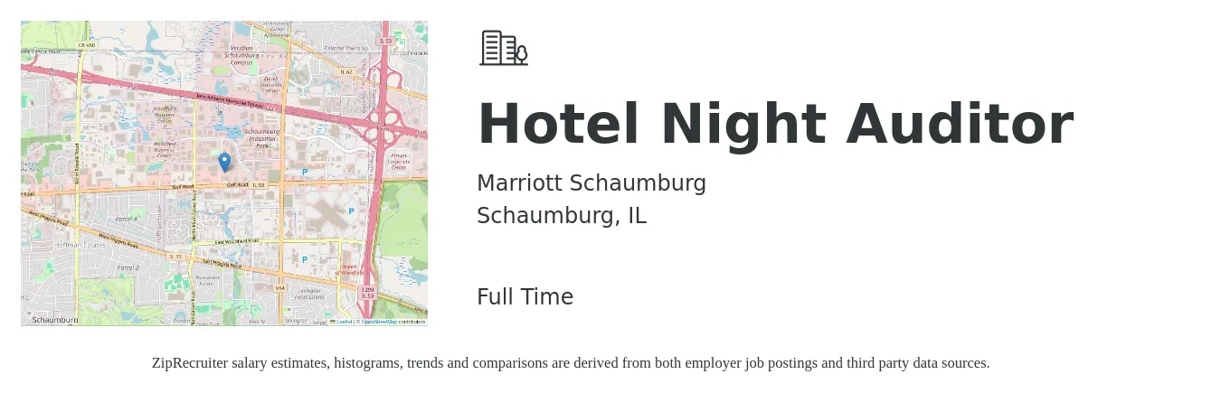 Marriott Schaumburg job posting for a Hotel Night Auditor in Schaumburg, IL with a salary of $15 to $20 Hourly with a map of Schaumburg location.