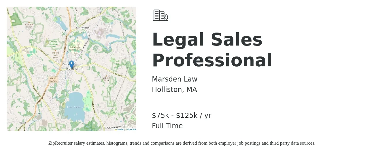 Marsden Law job posting for a Legal Sales Professional in Holliston, MA with a salary of $75,000 to $125,000 Yearly with a map of Holliston location.