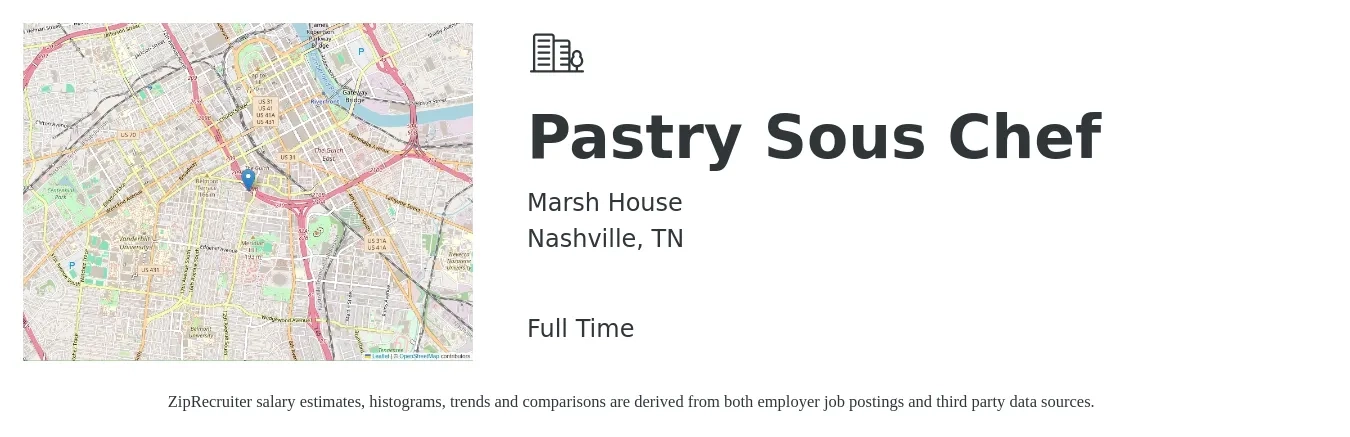 Marsh House job posting for a Pastry Sous Chef in Nashville, TN with a salary of $16 to $32 Hourly with a map of Nashville location.