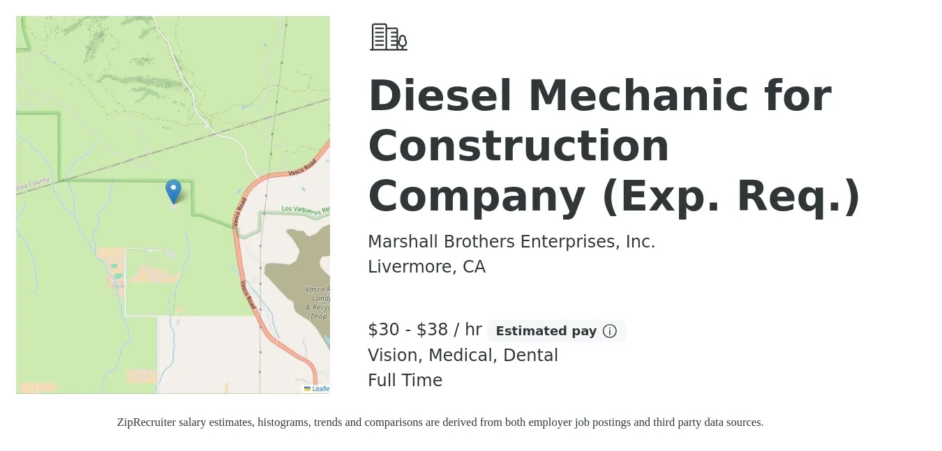 Marshall Brothers Enterprises, Inc. job posting for a Diesel Mechanic for Construction Company (Exp. Req.) in Livermore, CA with a salary of $32 to $40 Hourly and benefits including medical, vision, dental, and life_insurance with a map of Livermore location.