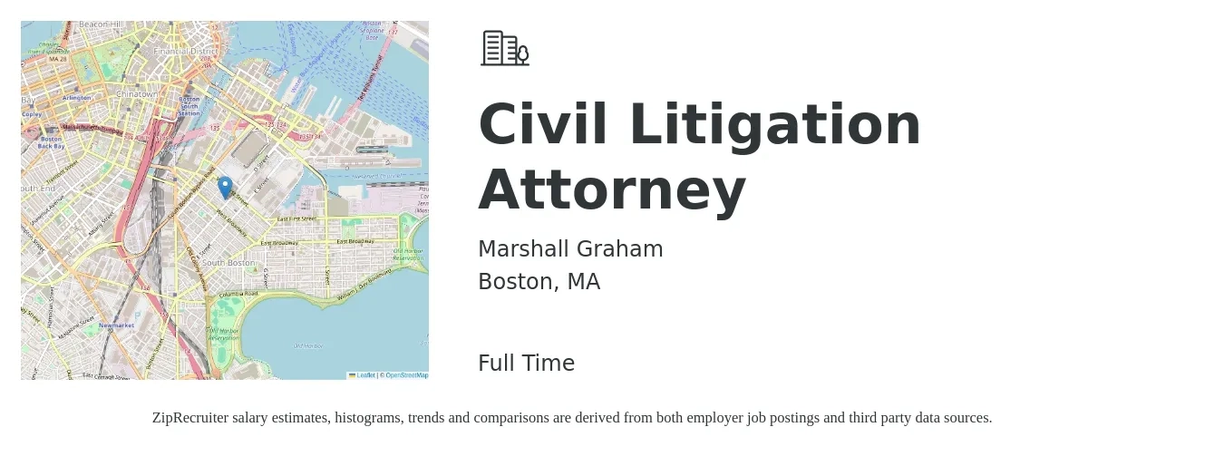 Marshall Graham job posting for a Civil Litigation Attorney in Boston, MA with a salary of $108,100 to $157,000 Yearly with a map of Boston location.